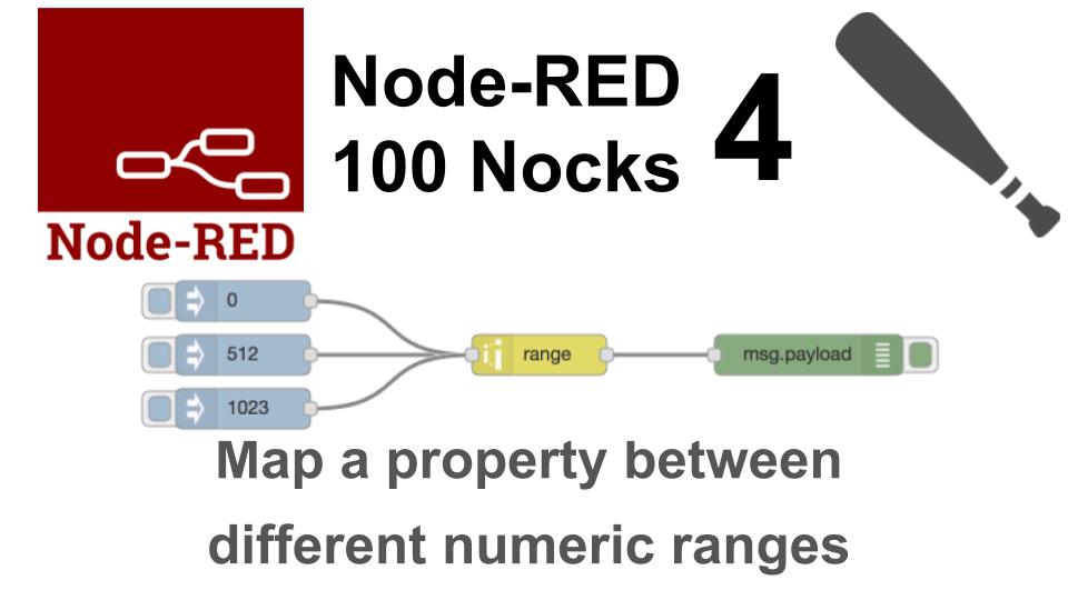 （4/100）異なる範囲の数値をマッピングする / Node-RED100本ノック